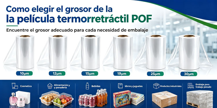 Cómo elegir el espesor del film retráctil POF | 10-30 μm